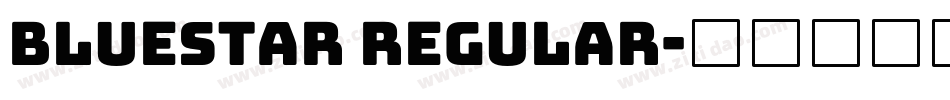 Bluestar Regular字体转换